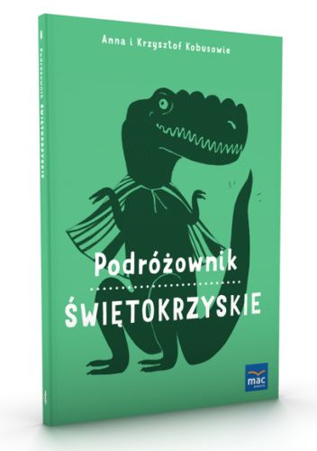 Podróżownik. Świętokrzyskie