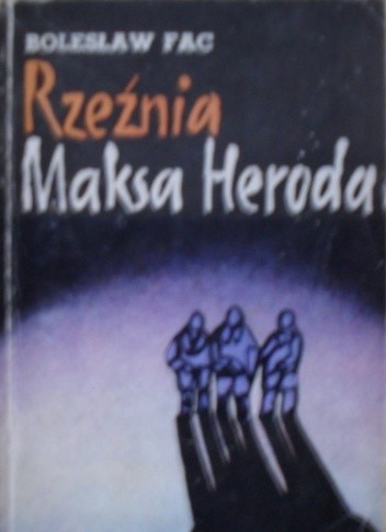 Rzeźnia Maksa Heroda