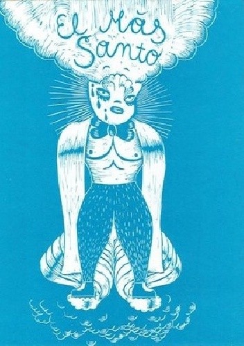 El Mas Santo