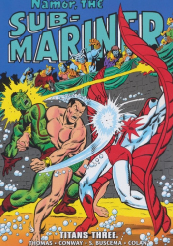 Namor the Sub-Mariner Epic Collection. Titans Three