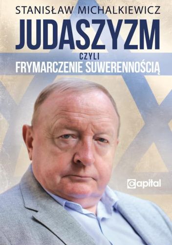 Judaszyzm czyli frymarczenie suwerennością