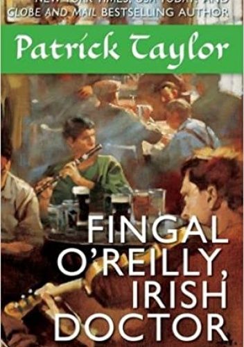 Fingal O'Reilly, Irish Doctor