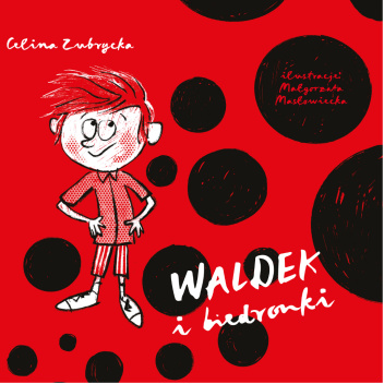 Waldek i biedronki