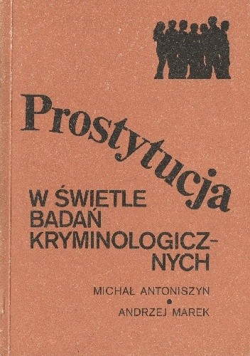 Prostytucja w świetle badań kryminologicznych