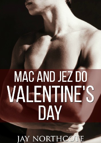 Mac and Jez Do Valentine's Day