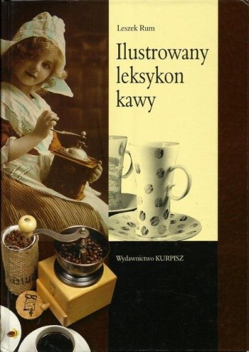 Ilustrowany leksykon kawy