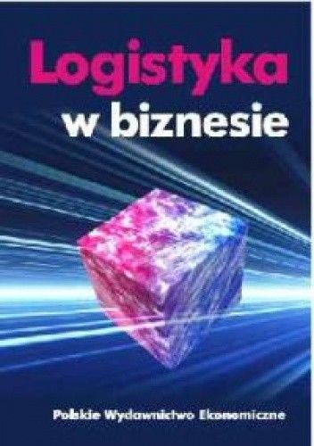 LOGISTYKA W BIzNESIE