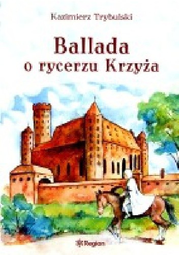 Ballada o rycerzu Krzyża