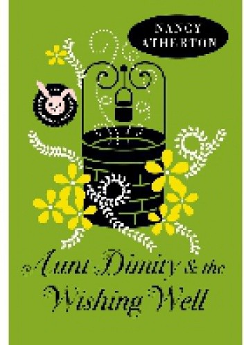 Aunt Dimity and the Wishing Well