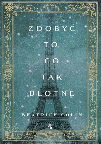 Zdobyć to, co tak ulotne