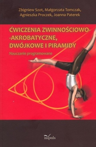 Ćwiczenia zwinnościowo-akrobatyczne, dwójkowe i piramidy