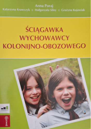 Ściągawka wychowawcy kolonijno-obozowego