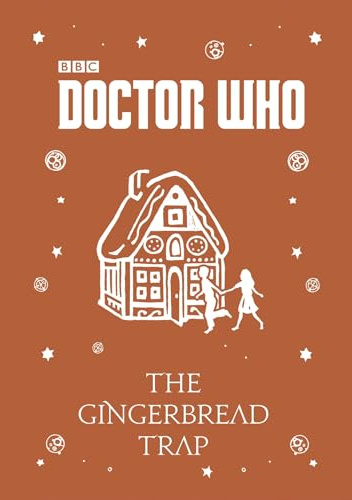 The Gingerbread Trap