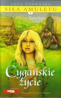 Cygańskie życie