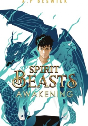 Spirit Beasts Awakening