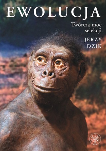 Ewolucja. Twórcza moc selekcji