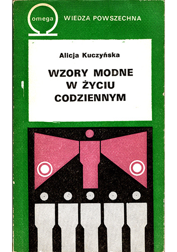 Wzory modne w życiu codziennym