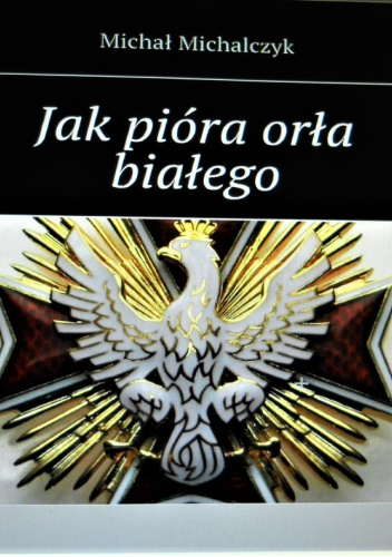 Jak pióra orła białego 2023