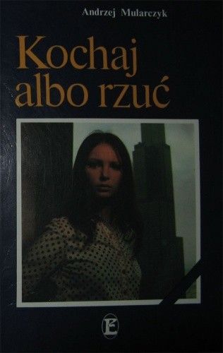 Kochaj albo rzuć