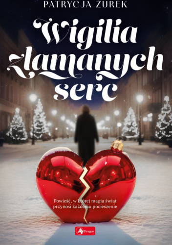 Wigilia złamanych serc