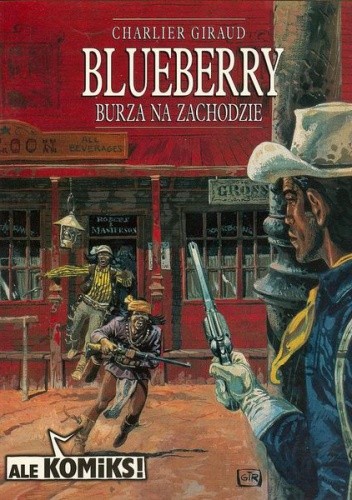 Blueberry 2 - Burza na Zachodzie