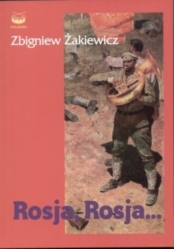 Rosja, Rosja...