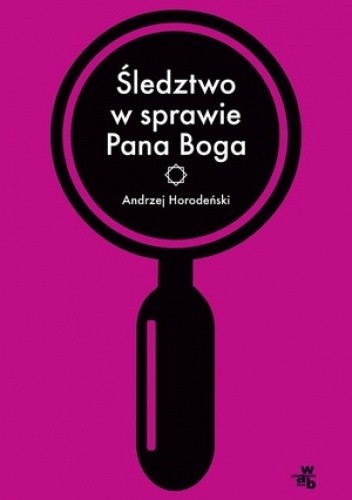Śledztwo w sprawie Pana Boga