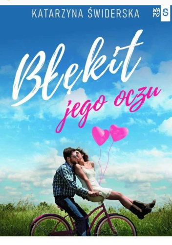Błękit jego oczu