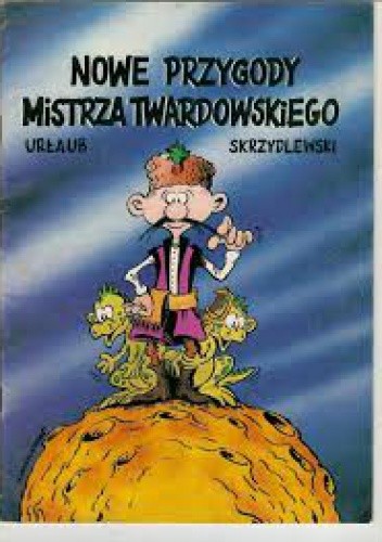 Nowe przygody mistrza Twardowskiego