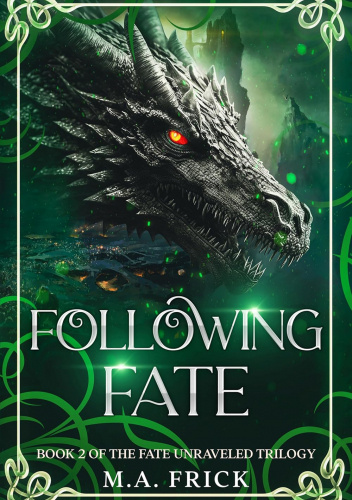 Following Fate