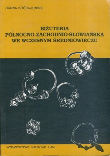 Biżuteria północno-zachodnio-słowiańska we wczesnym średniowieczu