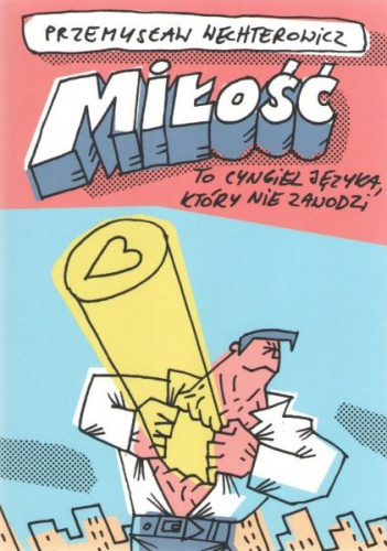Miłość To cyngiel języka które nie zawodzi
