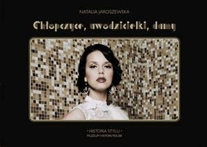 Chłopczyce, uwodzicielki, damy. Polska moda międzywojnia.