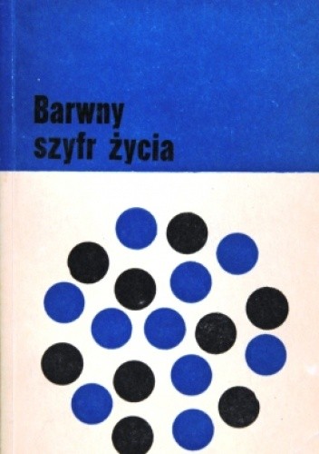 Barwny szyfr życia
