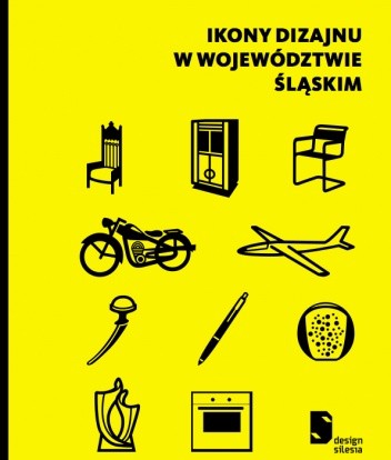 Ikony dizajnu w województwie śląskim