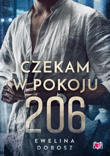 Czekam w pokoju 206