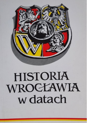 Historia Wrocławia w datach
