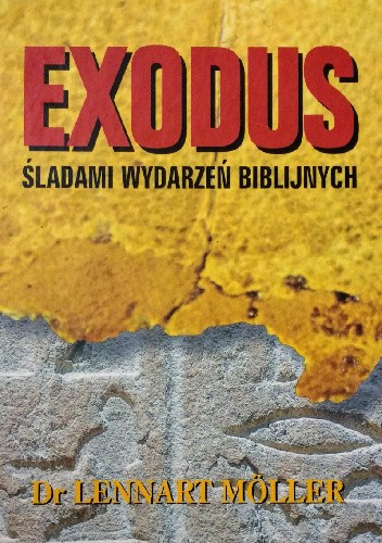 Exodus. Śladami wydarzeń biblijnych