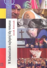 W Radwanicach najlepiej idą romanse