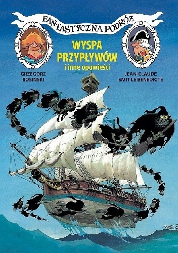 Fantastyczna podróż. Wyspa Przypływów i inne opowieści