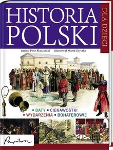 Historia Polski dla dzieci