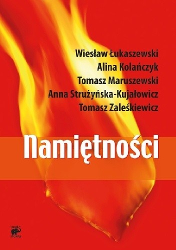 Namiętności. Miłość, władza, ryzyko.