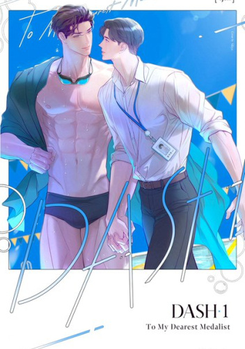 DASH: To My Dearest Medalist