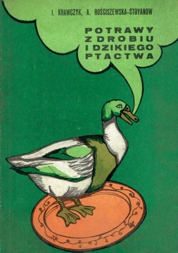 Potrawy z drobiu i dzikiego ptactwa