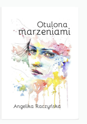 Otulona marzeniami