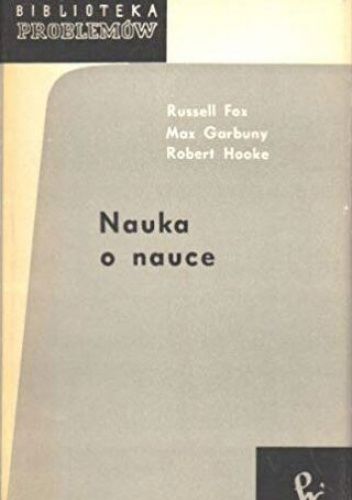 Nauka o nauce: Metody objaśniania zjawisk fizycznych