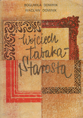 Wojciech Tabaka - starosta