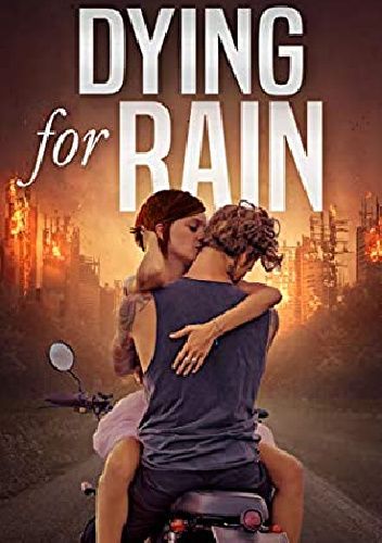 Dying for Rain