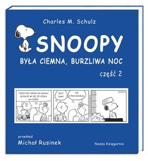 Snoopy: Była ciemna, burzliwa noc - część 2