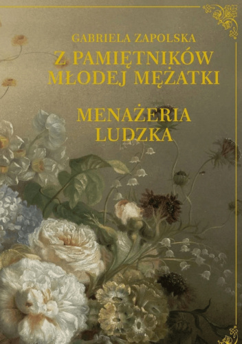 Z pamiętników młodej mężatki. Menażeria ludzka